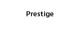 PRESTIGE